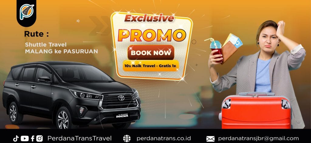 Promo Travel MALANG PASURUAN
